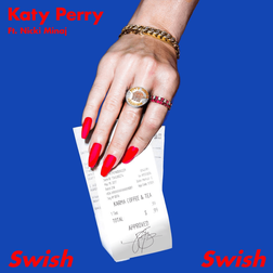Swish Swish Lyrics By Katy Perry